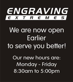 Engraving Extremes new business hours